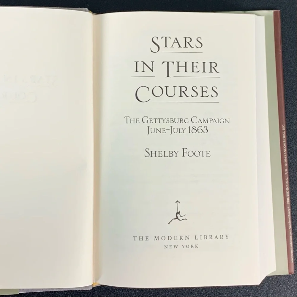Stars in Their Courses: The Gettysburg Campaign by Shelby Foote. 1994.